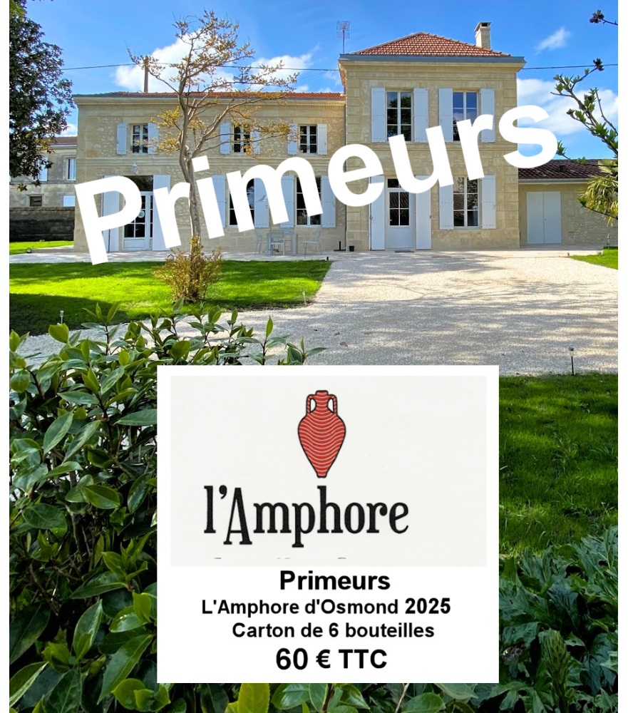 Primeurs L'Amphore de Château d'Osmond 2025 - Carton 6 bouteilles 75 cl