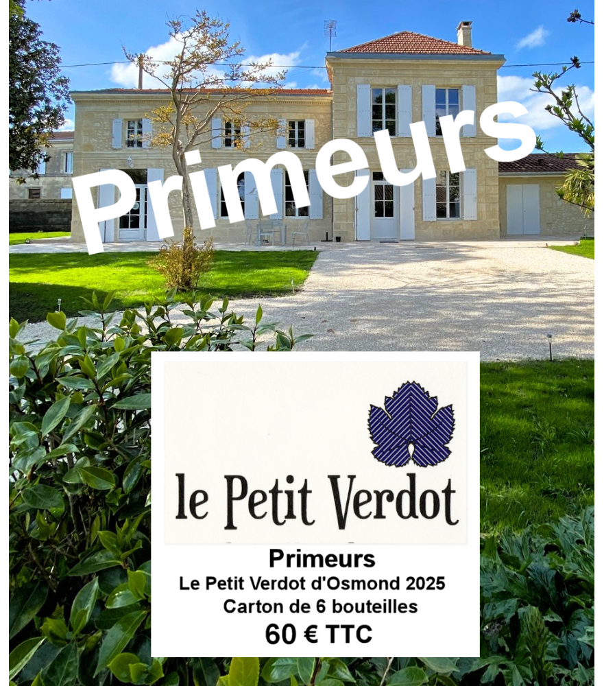 Primeurs Le Petit Verdot de Château d'Osmond 2025 - Carton 6 bouteilles 750ml
